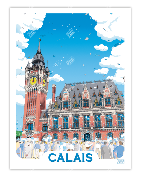 Affiche l'hotel de Ville de Calais 30x40cm