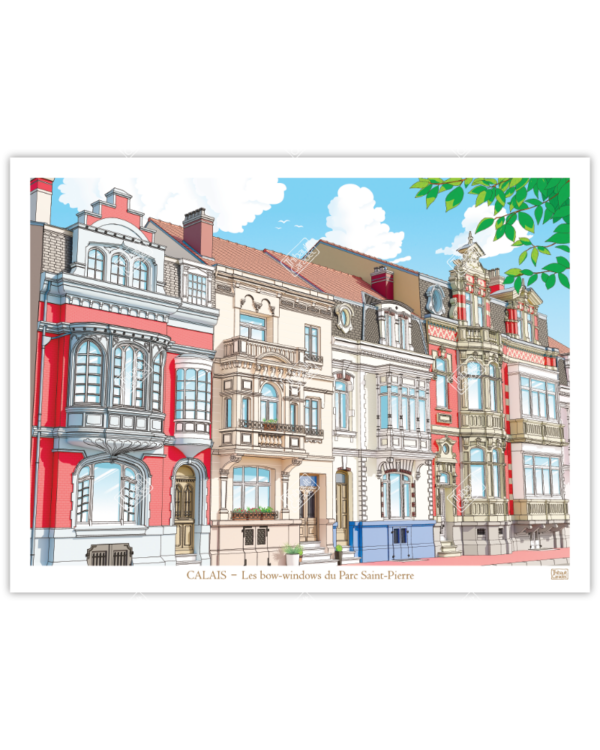 Affiche les Bow-windows du Parc Saint-Pierre Calais 40x30cm